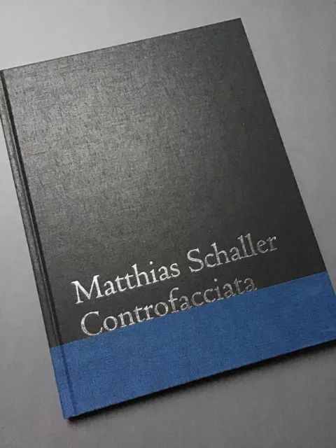 Matthias Schaller - CONTROFACCIATA - edler Fotoband / Kunstdruck Steidl Verlag