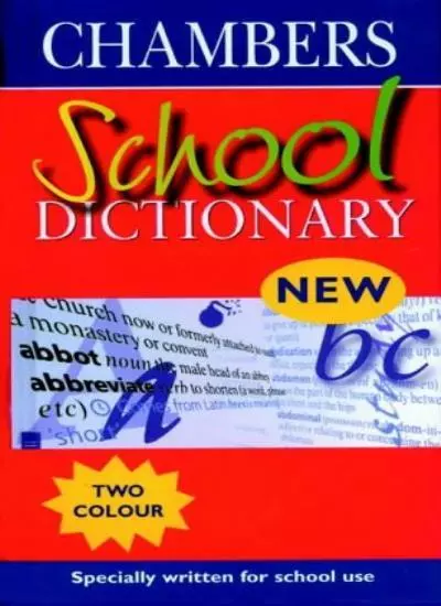 Chambers School Dictionary,Unnamed