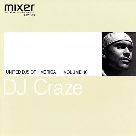 United DJ's of America 16: Dj Craze United DJ's of America 16: Dj Craze