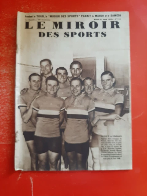 Miroir Des Sports N°899 – 25 Juillet 1936 – Tour De France étapes 13-14