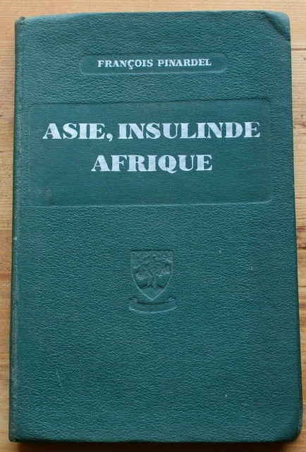 005503 - Asie, Insulinde, Afrique - Classe de cinquième (François Pinardel)