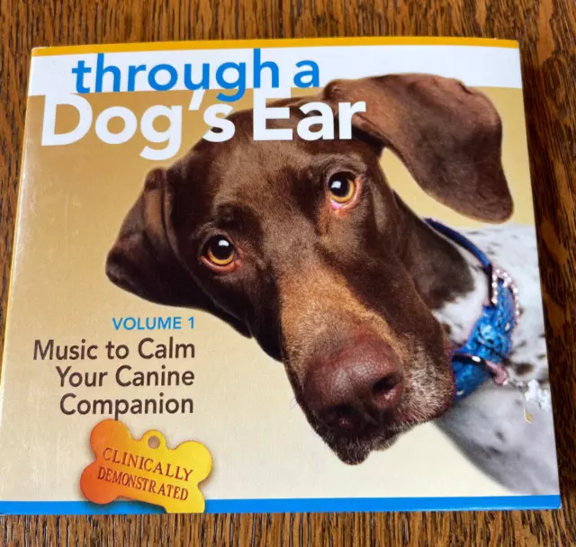 Through A Dog's Ear, Music to Calm Your Canine Companion Vol 1 & Booklet Used CD