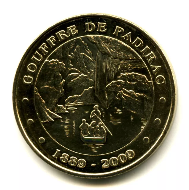 46 PADIRAC Gouffre 1889-2009, 2009, Monnaie de Paris
