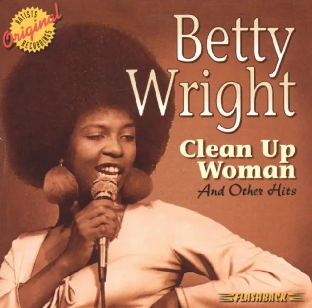 Betty Wright Clean Up Woman & Other Hits (CD)