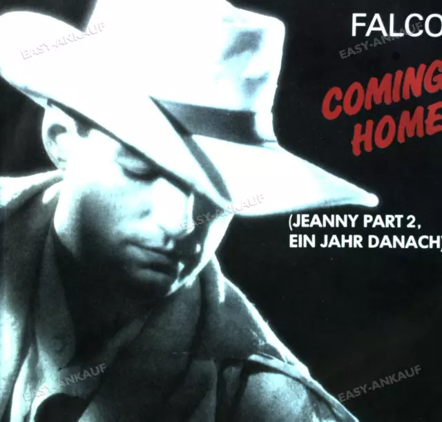 Falco - Coming Home (Jeanny Part 2, Ein Jahr Danach) 7in 1986 (VG+/VG+) '