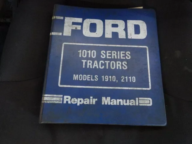 FORD 1010 Tractors models 1910-2110 repair manual