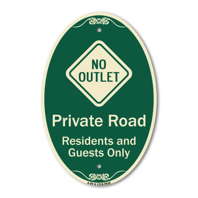 Designer Series - Private Road Residents And Guests Only With No Outlet Symbol