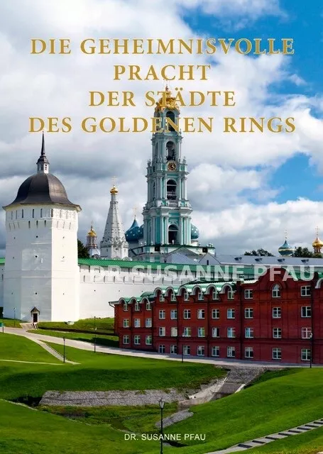 Buch "Die geheimnisvolle Pracht der Städte des Goldenen Rings"