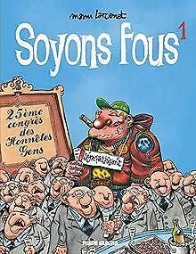 Soyons fous - Tome 01 von Larcenet, Manu | Buch | Zustand sehr gut