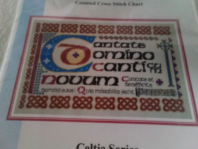 Celtic Series CANTATE DOMINO . Cross Stitch chart only.
