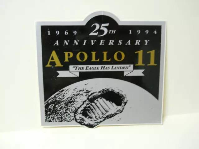 NASA Sticker Decal Apollo 11 25th Anniversary 1969-1994 The Eagle Has Landed