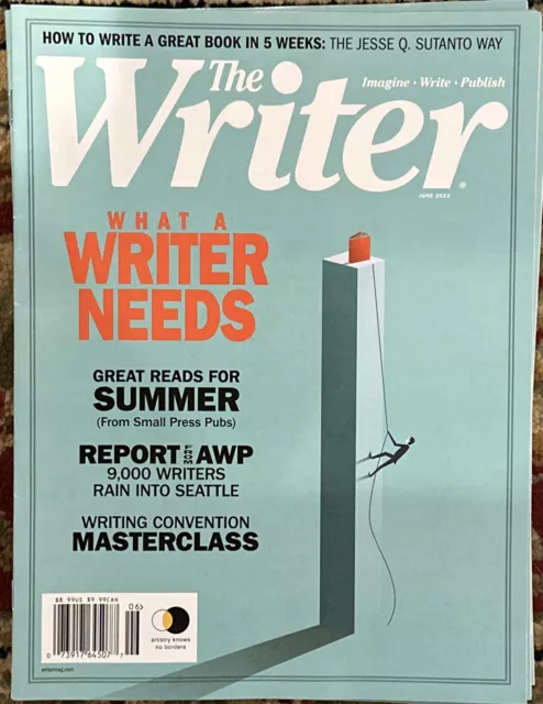 The Writer Magazine June 2023 What A Writer Needs