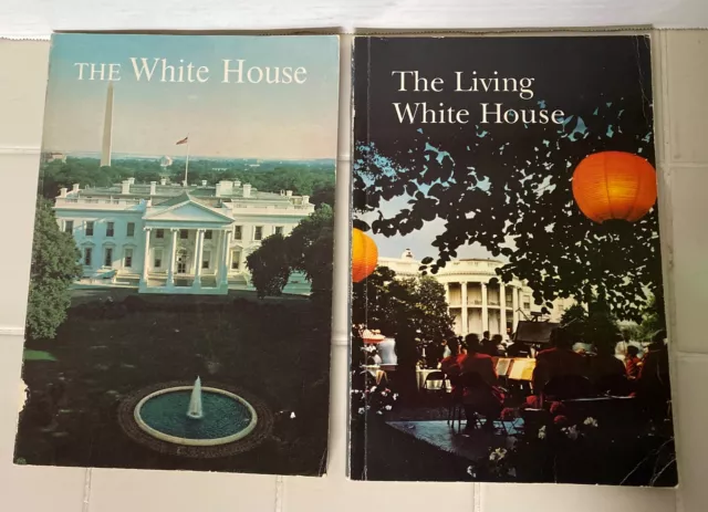 The White House an Historic Guide (1963, PB) ~ The Living White House (1966, PB)