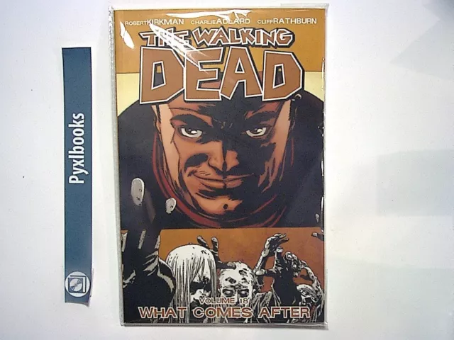 The Walking Dead, Volume 18: What Comes After  Graphic Novel PB NEW