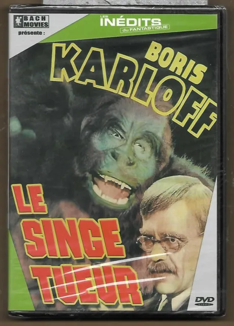 LE SINGE TUEUR - de Boris Karloff / DVD Neuf sous blister - VF