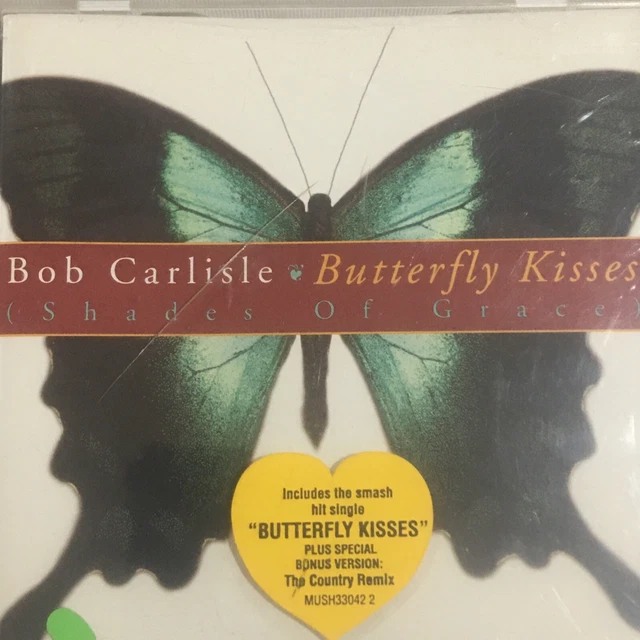 Bob Carlisle Butterfly Kisses (Shades of Grace) CD 1997 Rock Funk Soul Pop