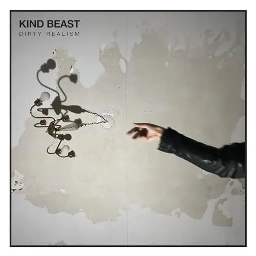 Kind Beast - Dirty Realism - Preorder - New Vinyl Record - B4z