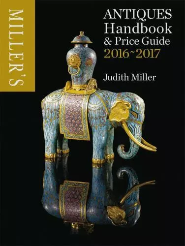 Miller's Antiques Handbook & Price Guide by Miller, Judith