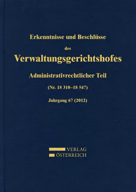 Amtlich herausgegeben / Erkenntnisse und Beschlüsse des Verwaltungsgerichtshofes