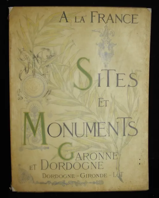 SITES ET MONUMENTS Lot Garonne Gironde Dordogne TOURING-CLUB DE FRANCE ...