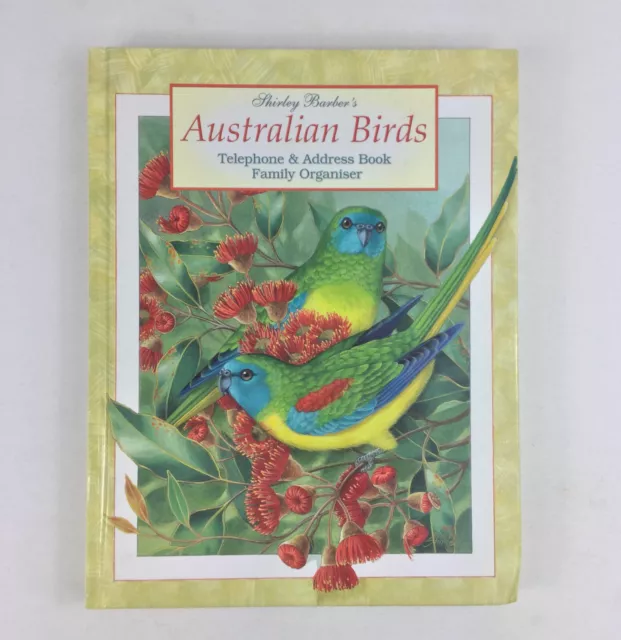 Shirley Barber's Australian Birds Telephone and Address Book 2007 Hardcover