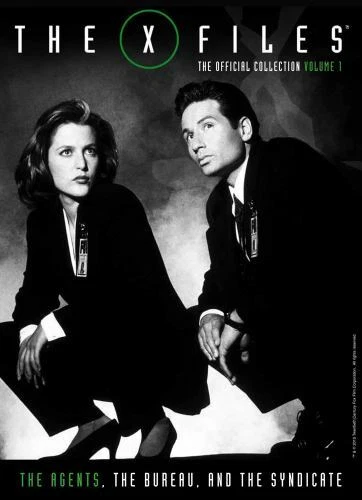 X-Files Vol. 1: The Agents, The Bureau and the Syndicate (The X-Files: The Offi
