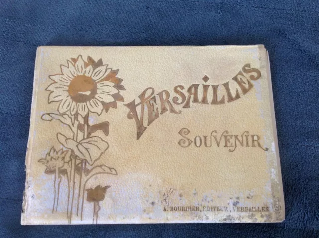 Rare PALACE OF VERSAILLES Souvenir Book From France Late 1800's Early 1900's