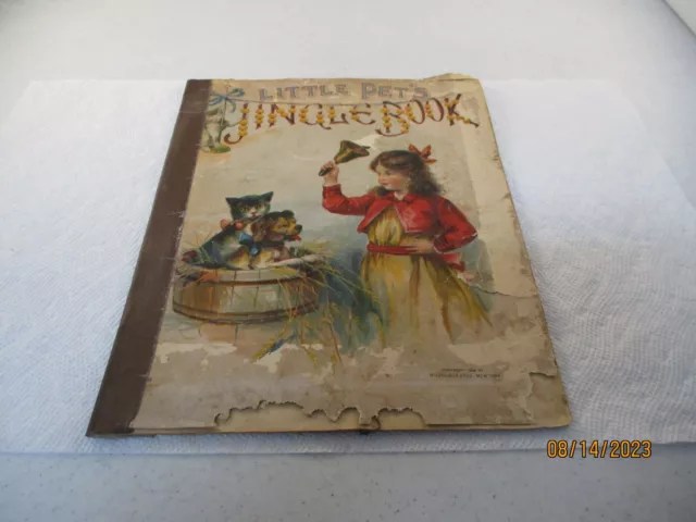 1906 LITTLE PETS JINGLE BOOK  McLoughlin Bros NY