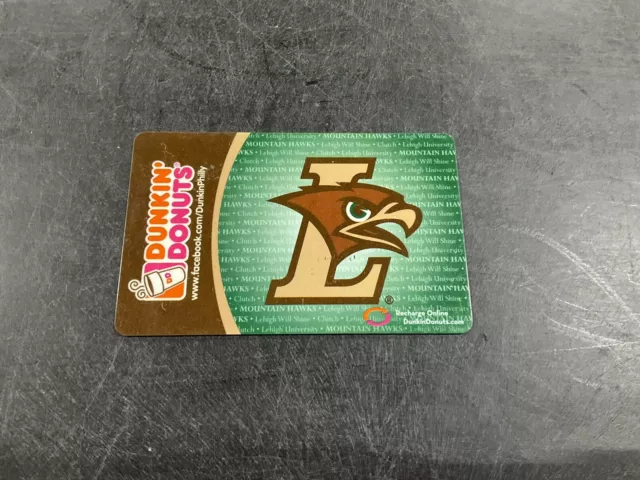 DUNKIN DONUTS GIFT CARD NO VALUE COVER: Lehigh Mountain Hawks
