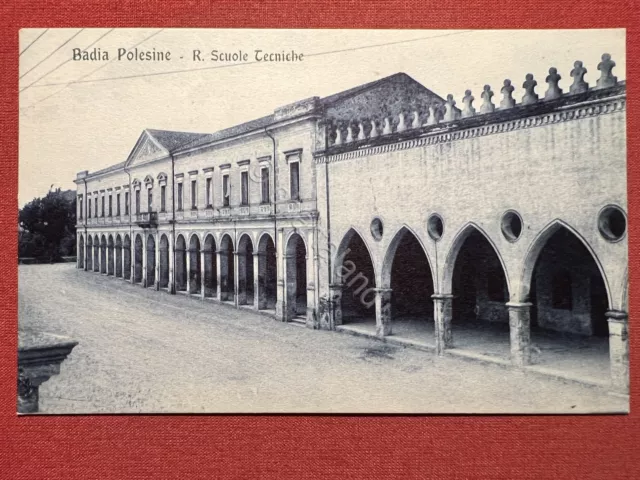 Cartolina - Badia Polesine ( Rovigo ) - R. Scuole Tecniche - 1925 ca.