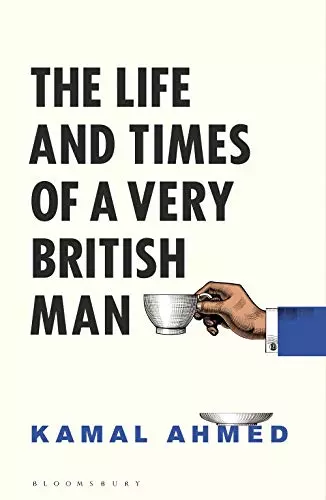 The Life and Times of a Very British Man, Ahmed, Kamal, Good Condition, ISBN 140