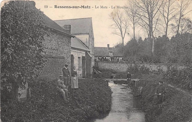 Cpa 60 Ressons Sur Matz Le Matz Le Moulin