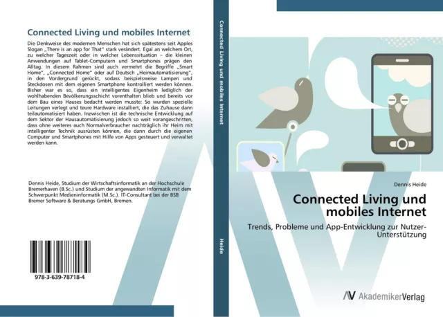 Connected Living und mobiles Internet Dennis Heide Taschenbuch Paperback 188 S.
