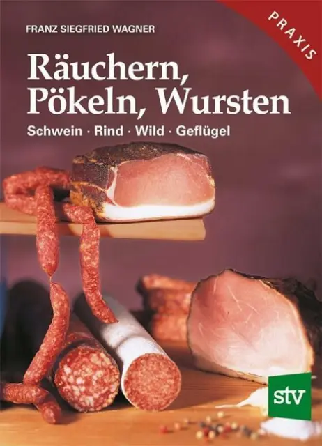 Räuchern, Pökeln, Wursten | Buch | 9783702011970