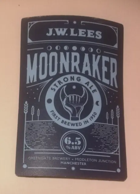 J W LEES brewery MOONRAKER pump clip ale beer badge front Manchester