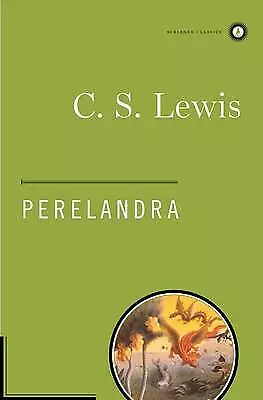 Perelandra by C. S. Lewis