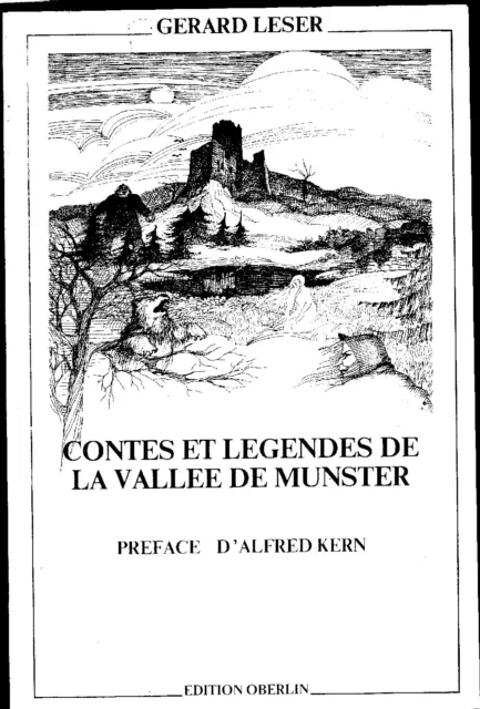 Alsace  contes et légendes de la vallée de Munster Gérard Leser livre