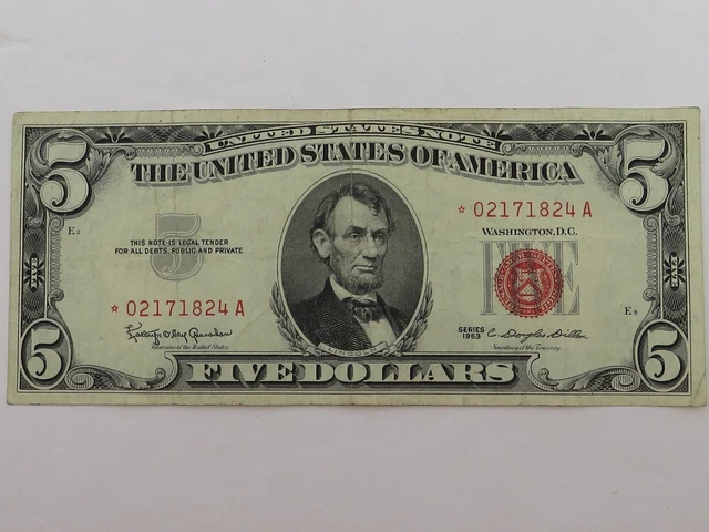United States Note Five Dollar Red Seal Star Note Series 1963 ( * 02171824 A) *