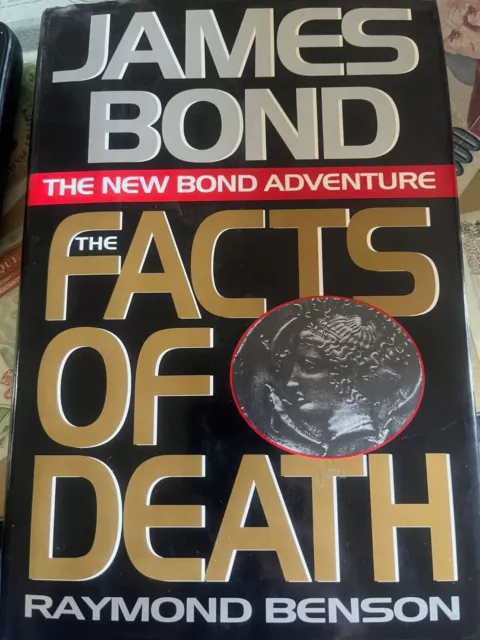 The Facts of Death James Bond by Raymond Benson - G.P. Putnam US 1st Edition