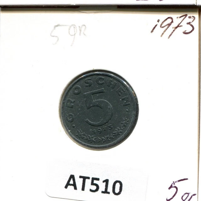 5 GROSCHEN 1973 AUSTRIA Coin #AT510U