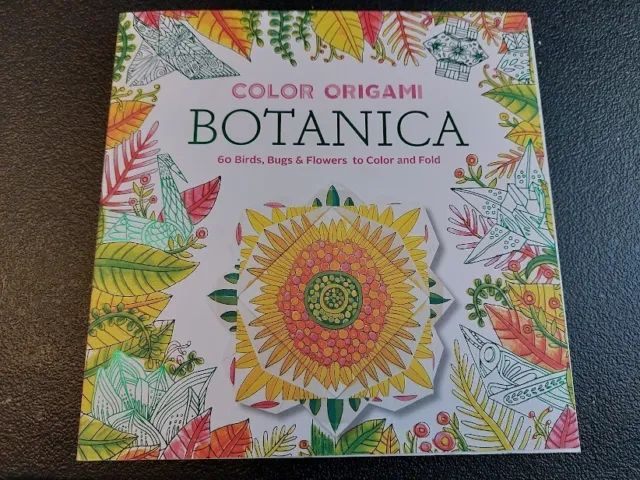Color Origami: Botanica (Adult Coloring Book) by Abrams Noterie and Marc...