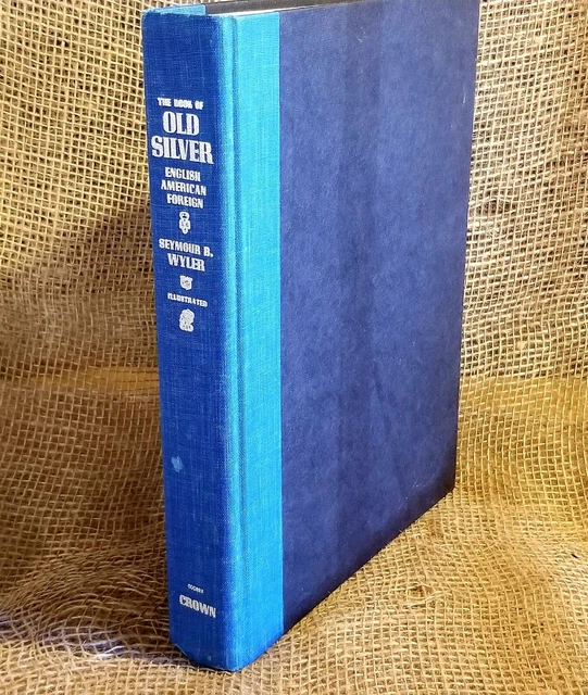 The Book of Old Silver (1937/1979)