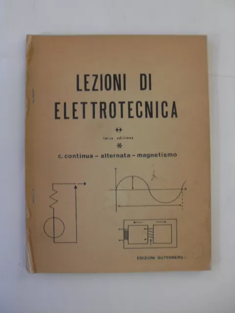 Aa.vv. Lezioni Di Elettrotecnica Edizioni Gutenberg
