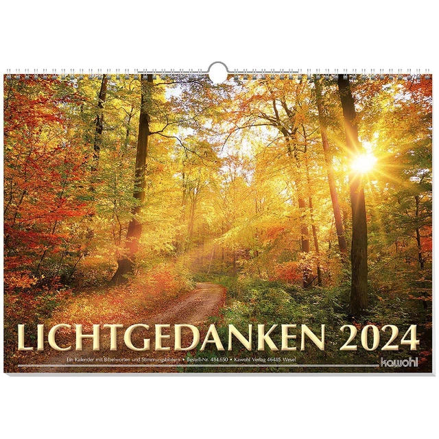LICHTGEDANKEN 2024 KALENDER Spiralbindung 14 S. Deutsch 2024 Kawohl