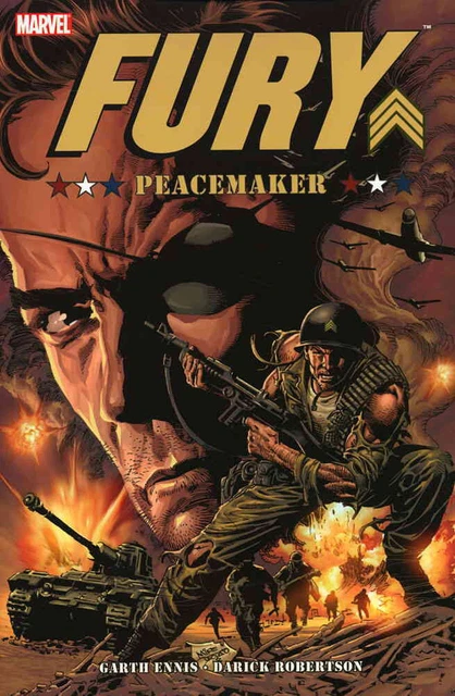 FURY: PEACEMAKER  (Marvel 2006 TPB GN TP SC ~ Garth Ennis ~ Nick)