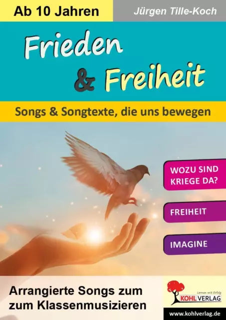 Frieden & Freiheit ~ Jürgen Tille-Koch ~  9783988410979