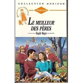 Le meilleur des pères (Collection Horizon)