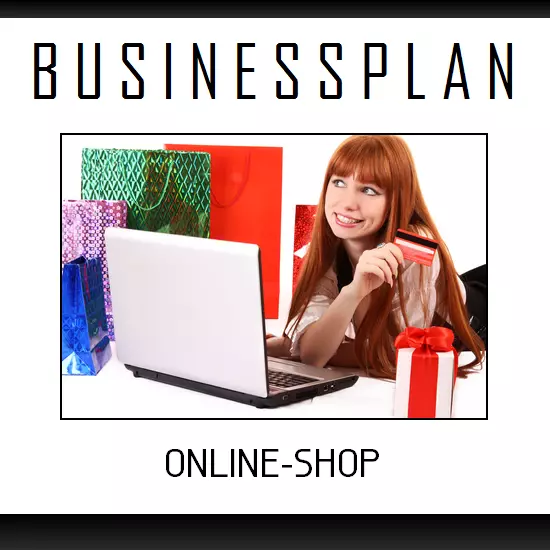 Businessplan Vorlage - Existenzgründung Onlinehandel Onlineshop inkl. Beispiel