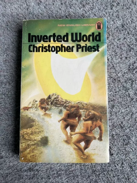 CHRISTOPHER PRIEST - Inverted World (NEL 1975) SF sci-fi science fiction cult