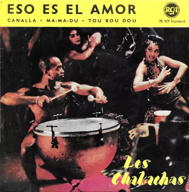 Les Chakachas : Eso Es El Amor +3 [Vinyle 45 tours 7"] 1959 - TRES BON ETAT